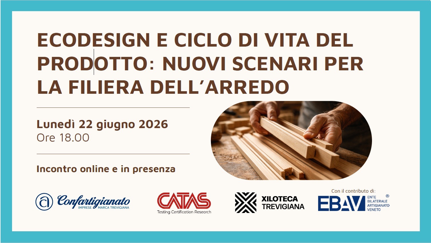 EVENTO 22 GIUGNO ORE 18.00 – ECODESIGN E CICLO DI VITA DEL PRODOTTO: NUOVI SCENARI PER LA FILIERA DELL’ARREDO